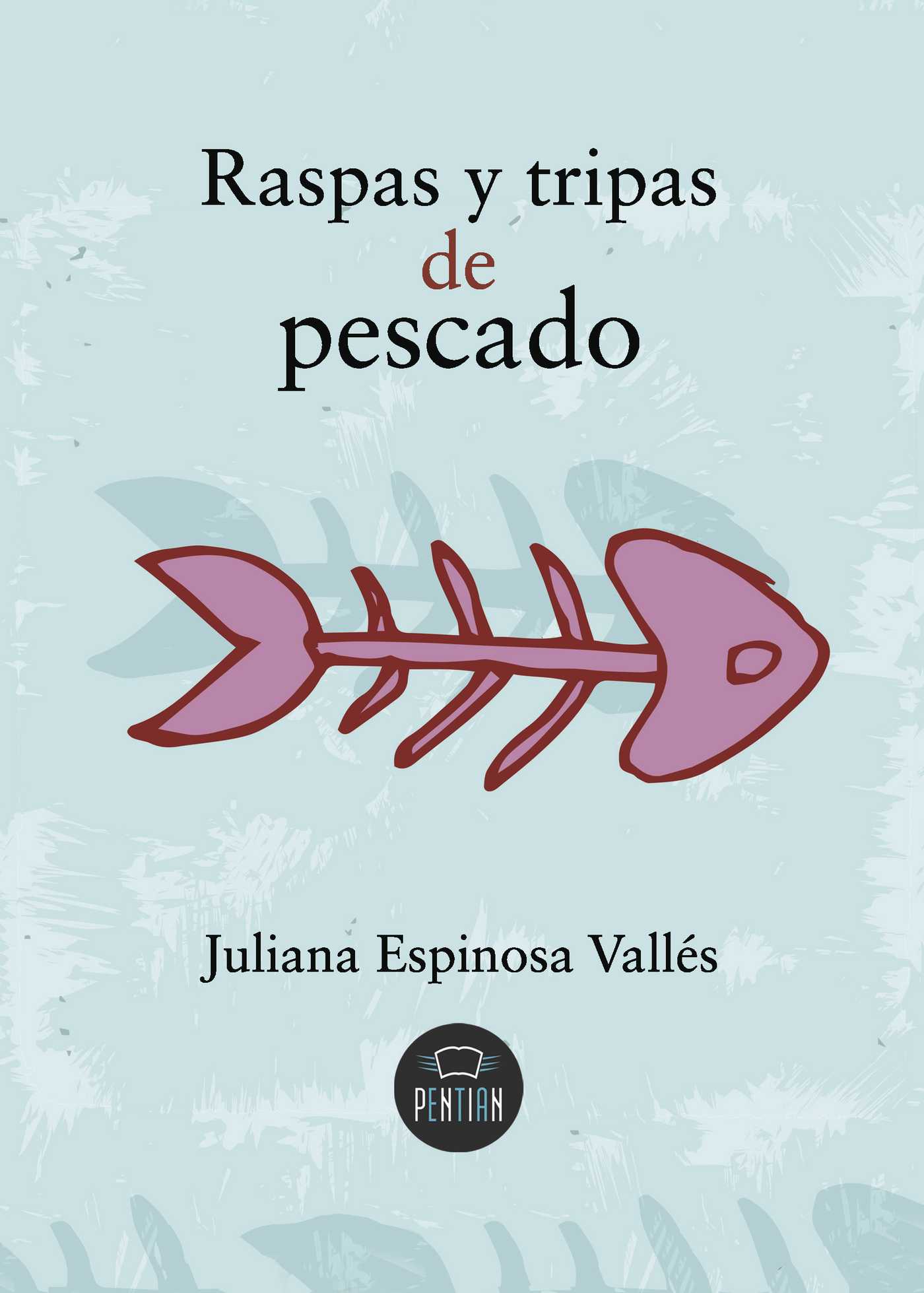 Portada de Raspas y tripas de pescado