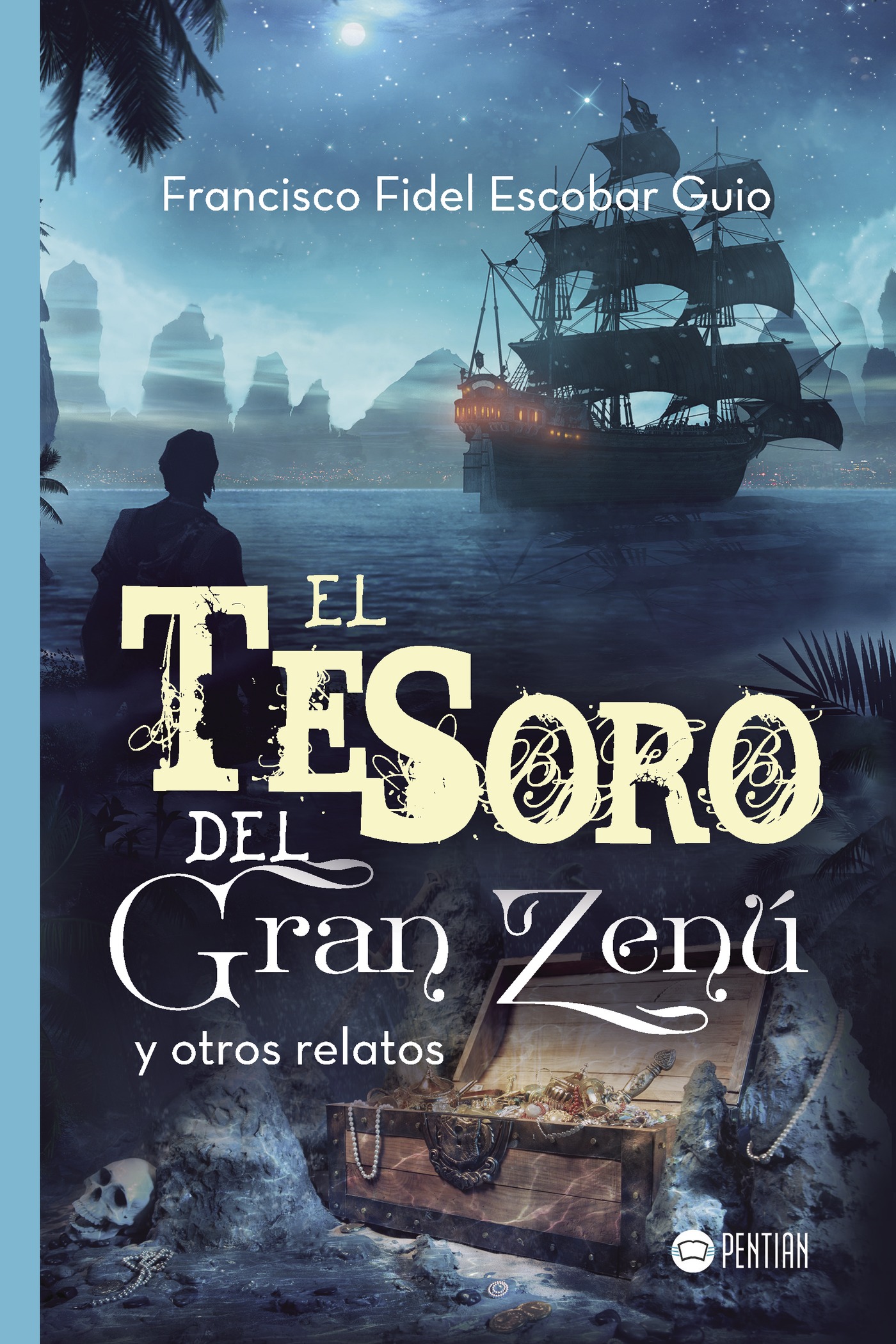 Portada de El tesoro del Gran Zenú y otros relatos