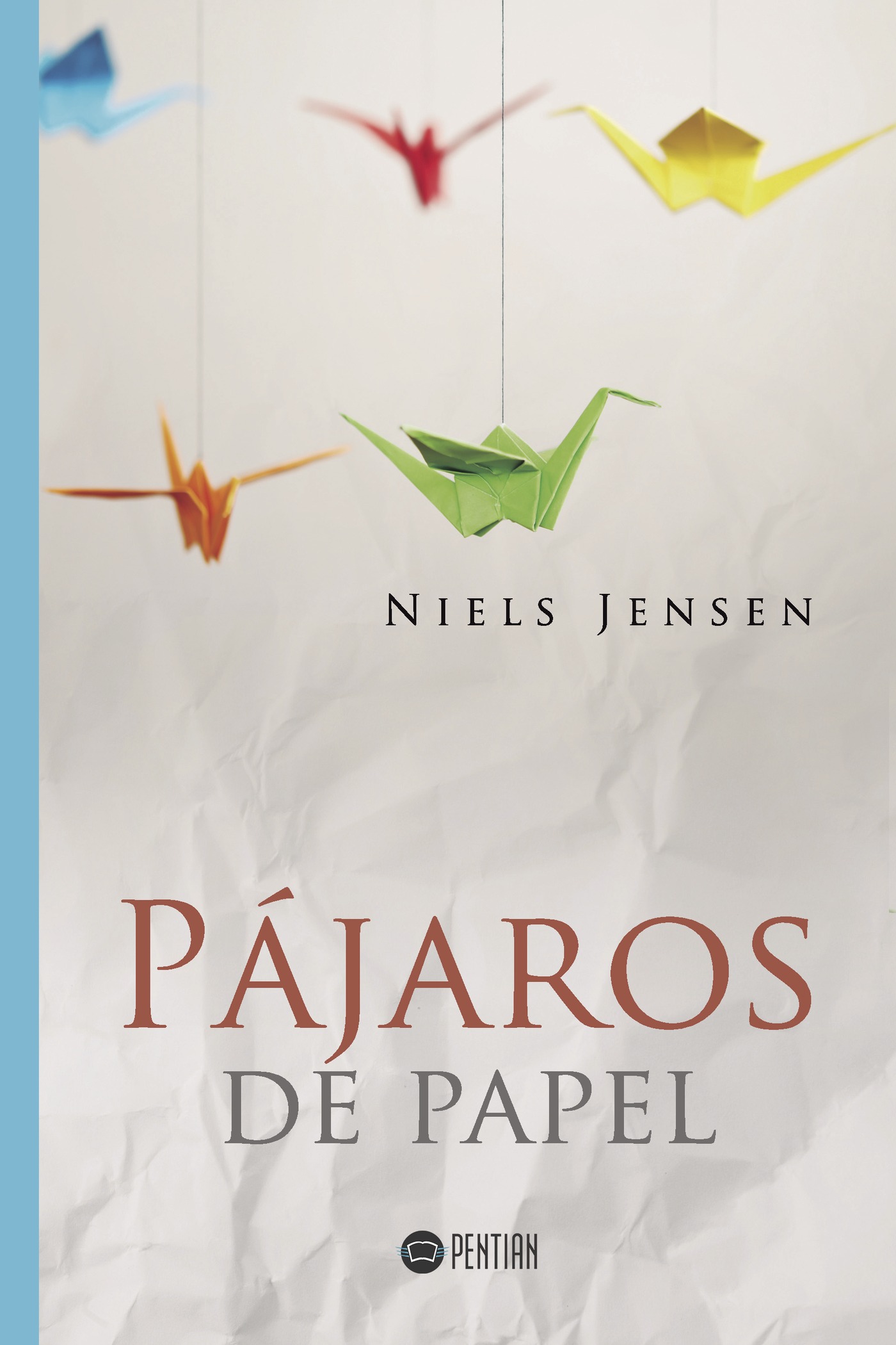 Portada de Pájaros de papel · Niels Jensen