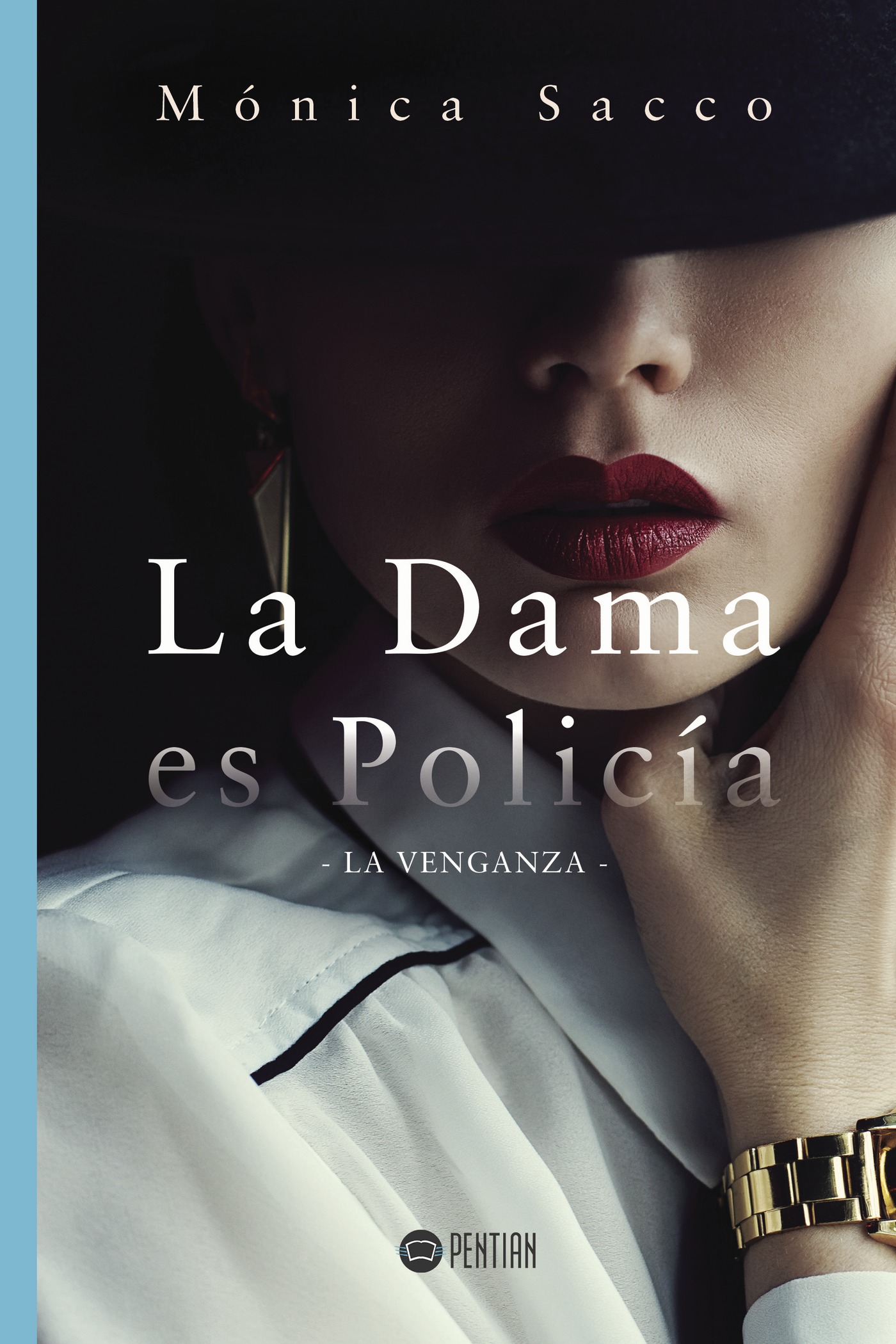 Portada de La dama es policía · Monica Sacco