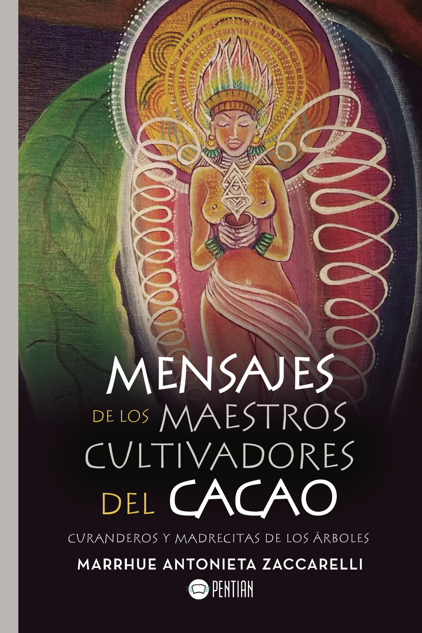 Portada de Mensajes de los maestros cultivadores del cacao