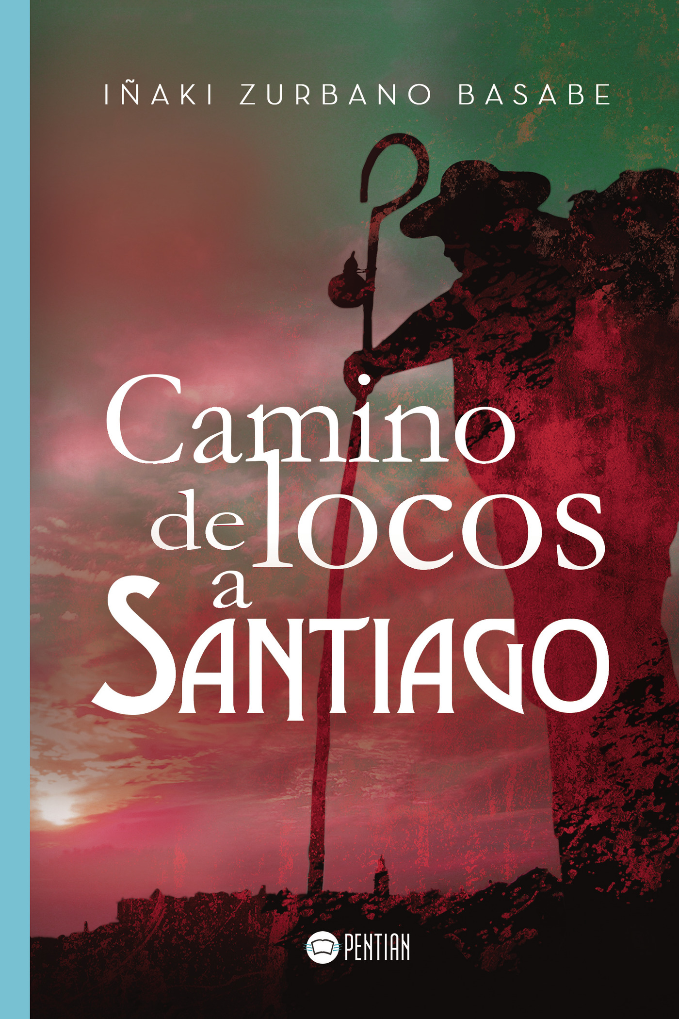 Portada de Camino de locos a Santiago