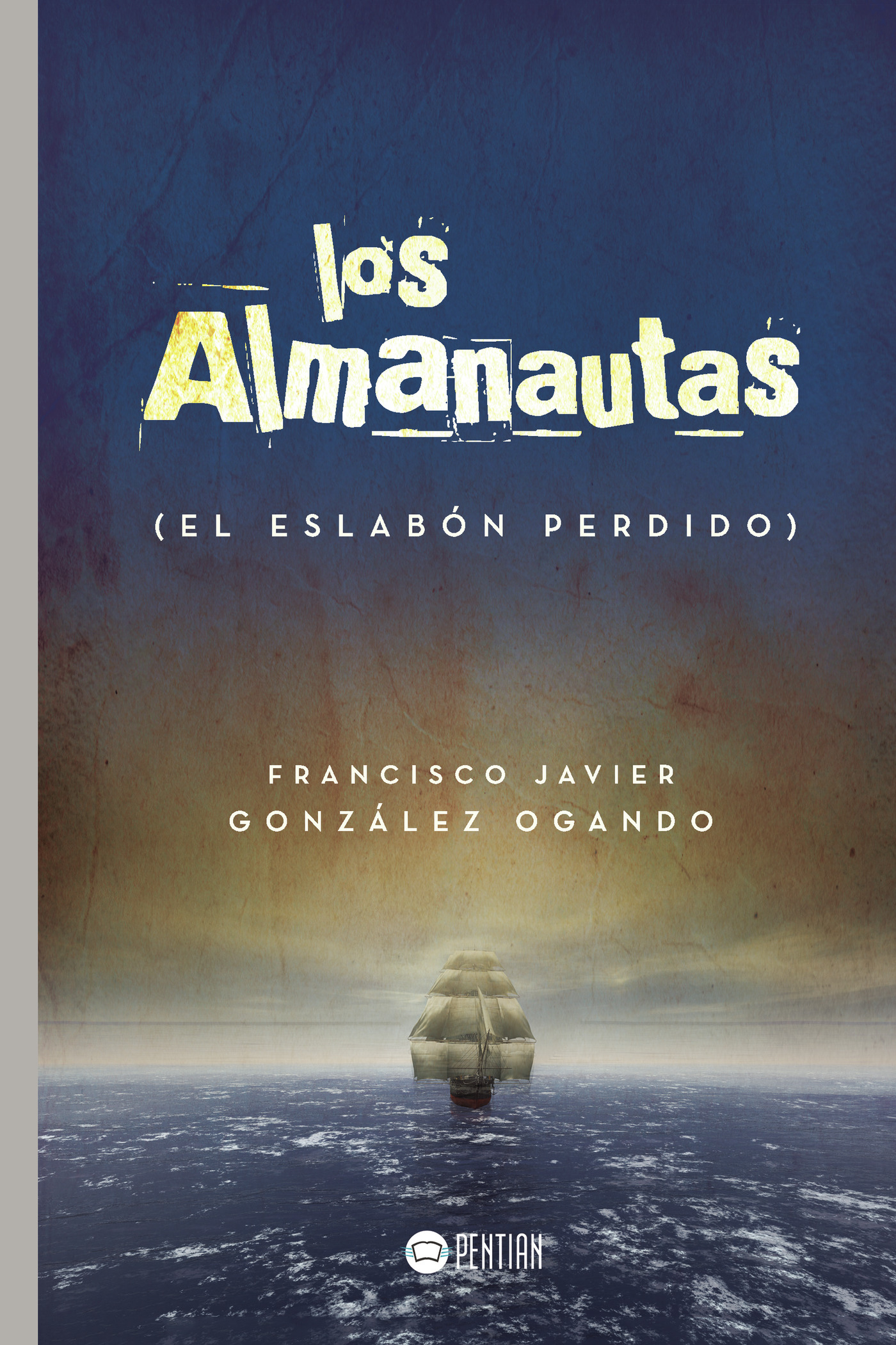 Portada de Los Almanautas (El eslabón perdido)
