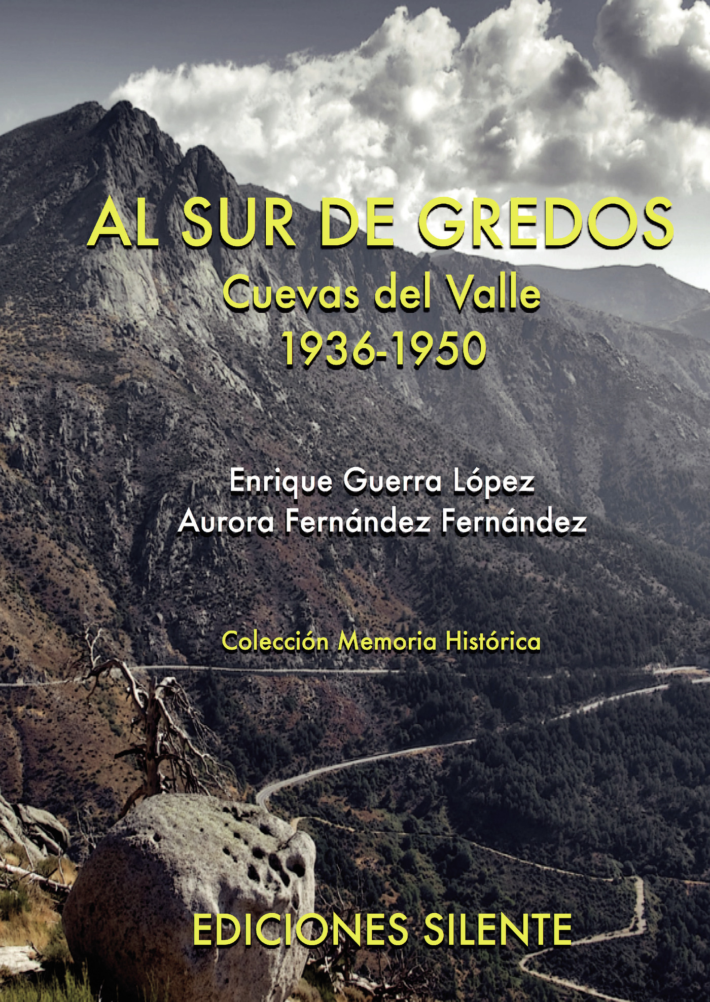 Portada de Al sur de Gredos. Cuevas del Valle 1936-1950