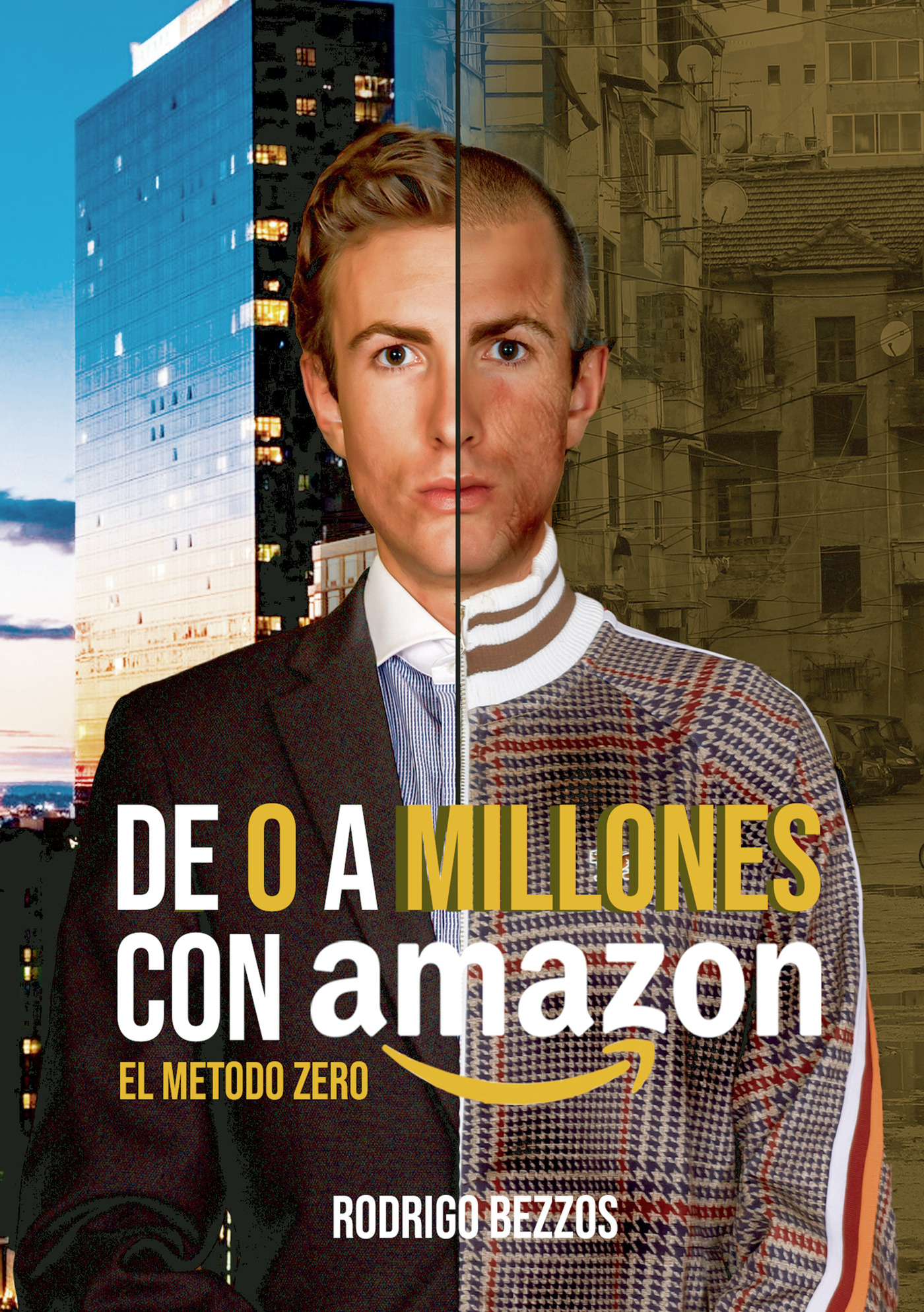Portada de DE 0 A MILLONES CON AMAZON