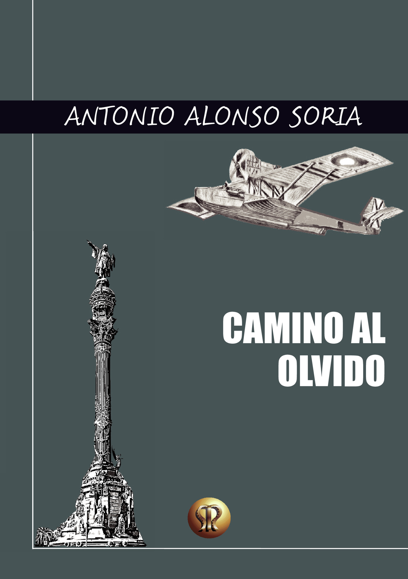 Portada de CAMINO AL OLVIDO