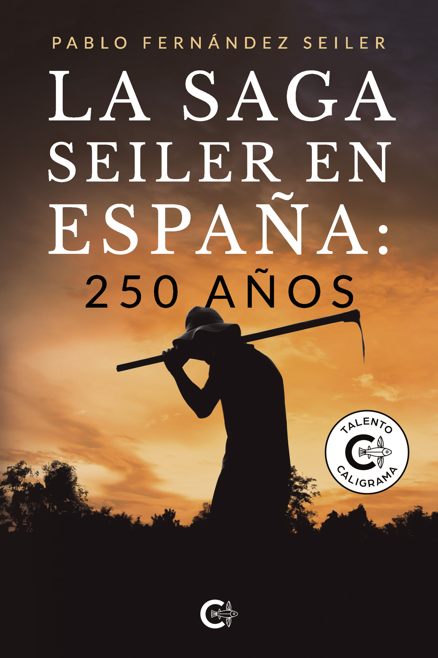 Portada de La Saga Seiler en España: 250 años