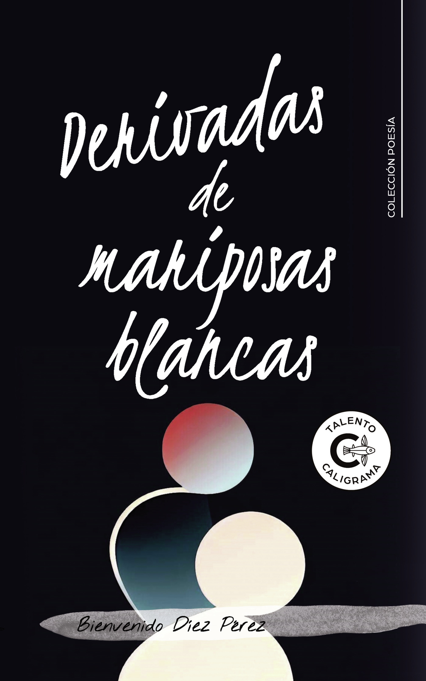 Portada de Derivadas de mariposas blancas