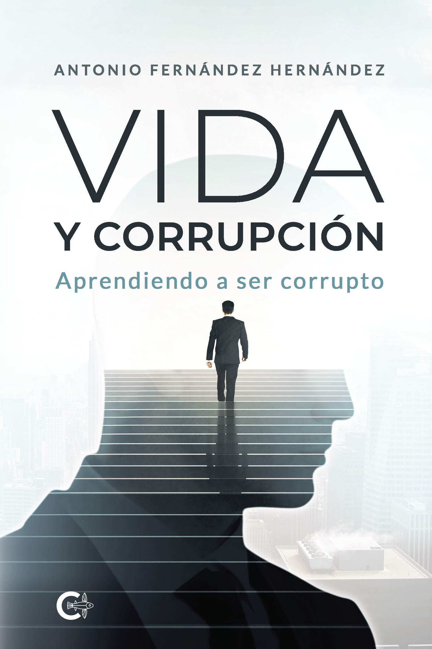Portada de Vida y corrupción