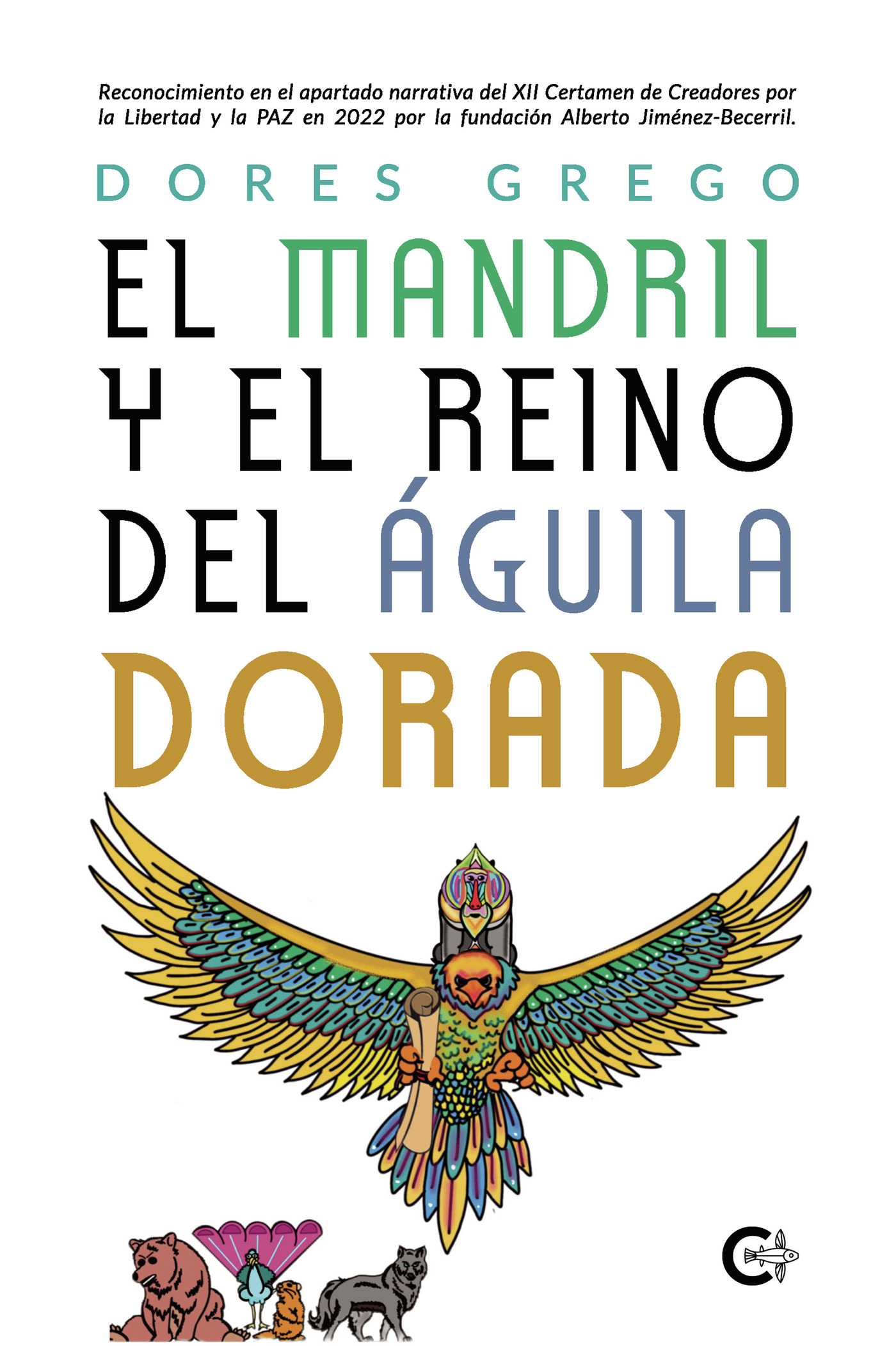 Portada de El Mandril y el reino del águila dorada