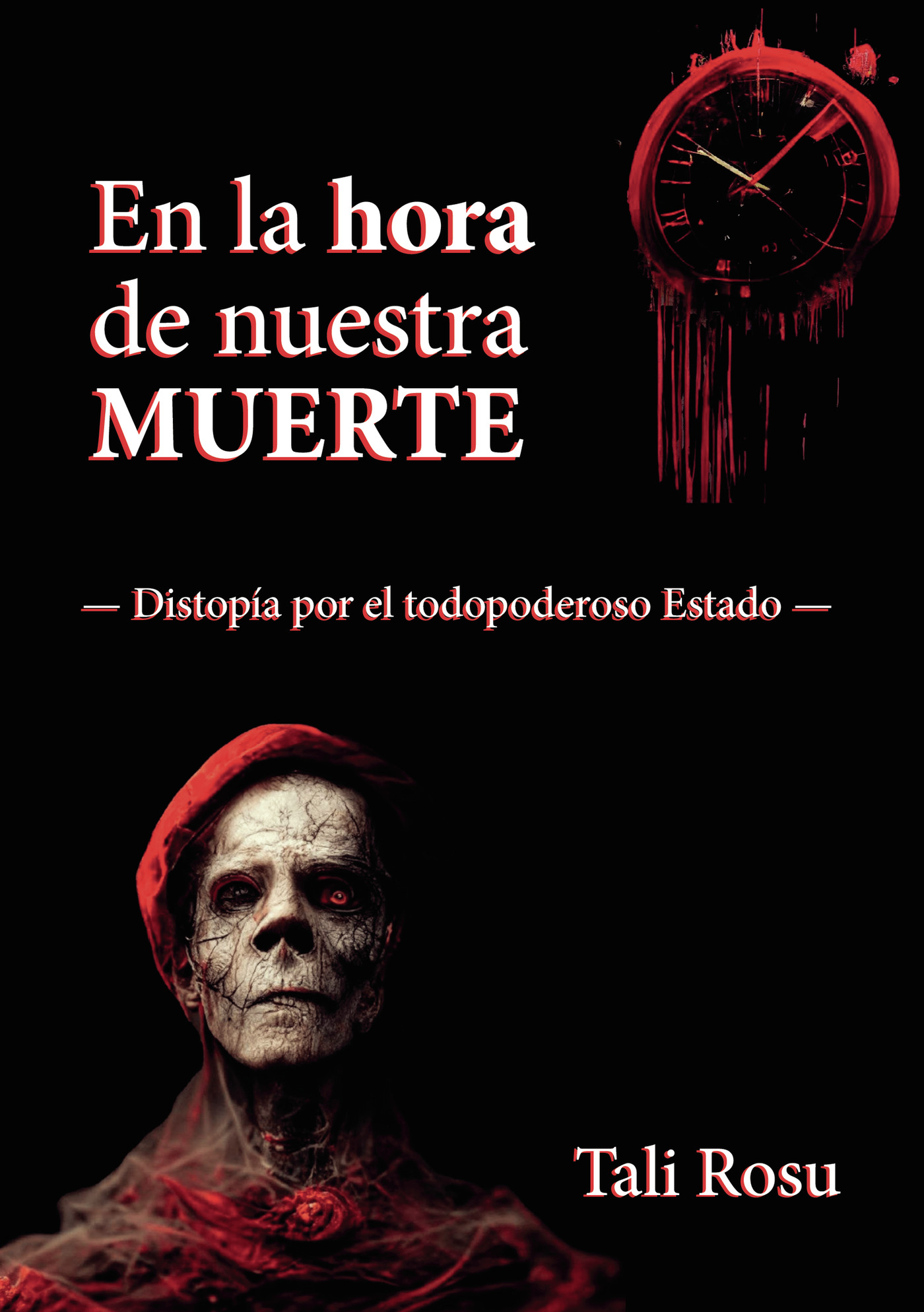 Portada de En la hora de nuestra muerte · Tali Rosu