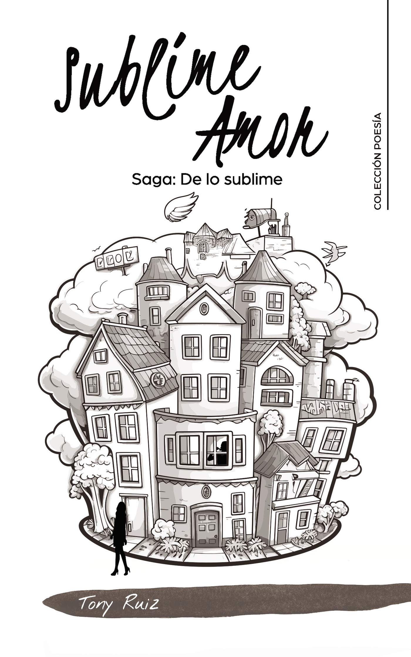 Portada de Sublime Amor · Tony Ruiz