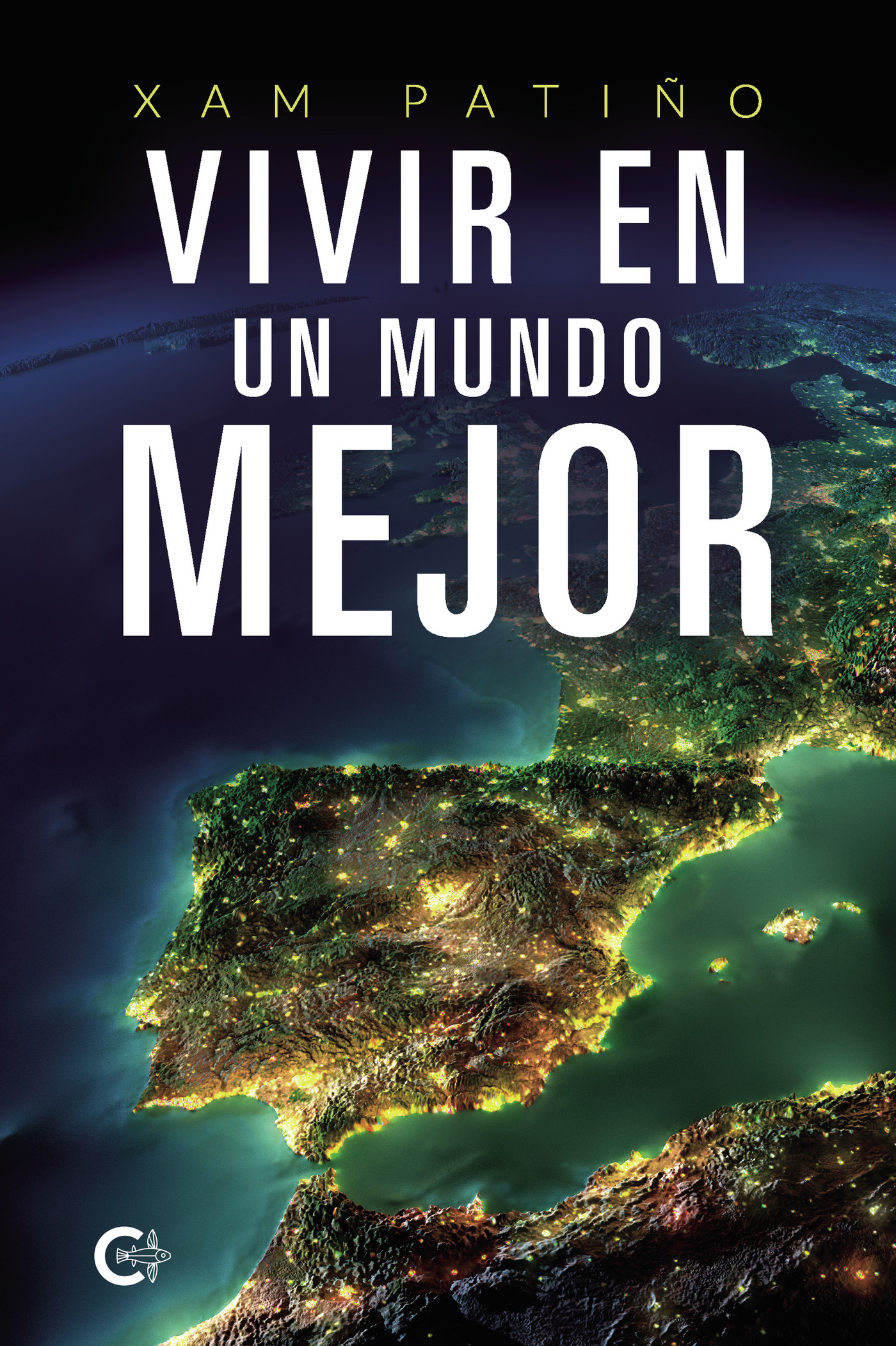 Portada de Vivir en un mundo mejor