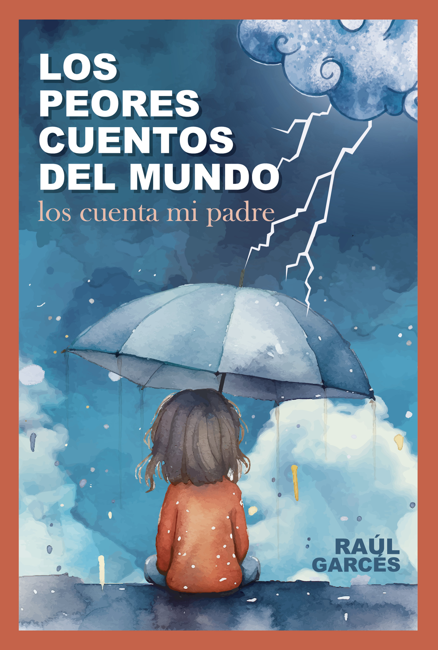 Portada de Los peores cuentos del mundo