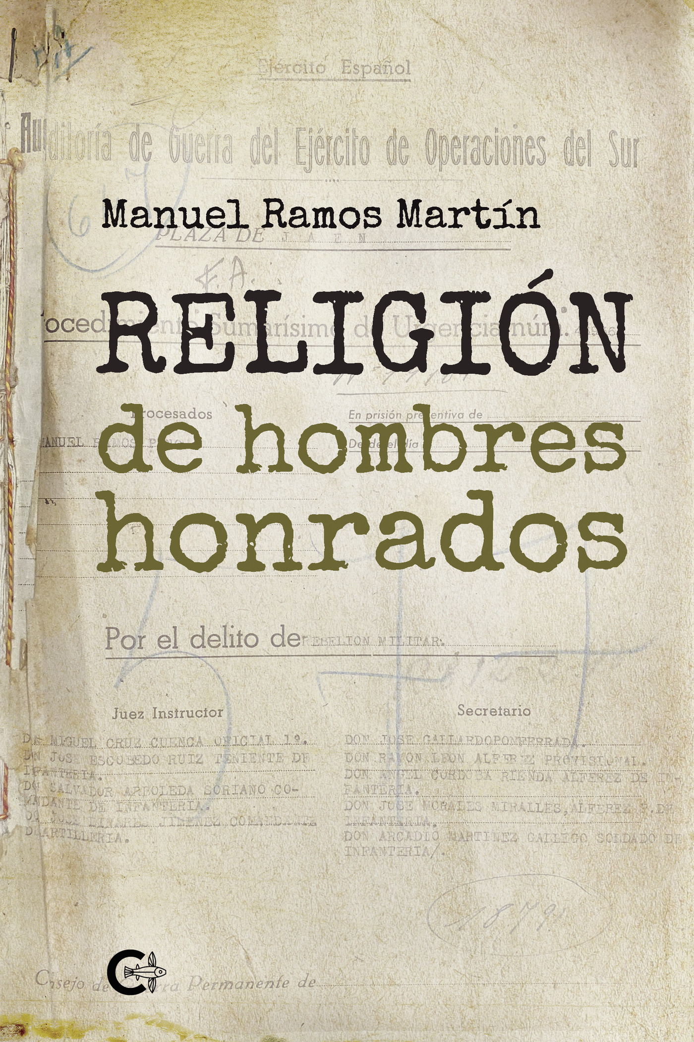Portada de Religión de hombres honrados · Manuel Ramos Martín
