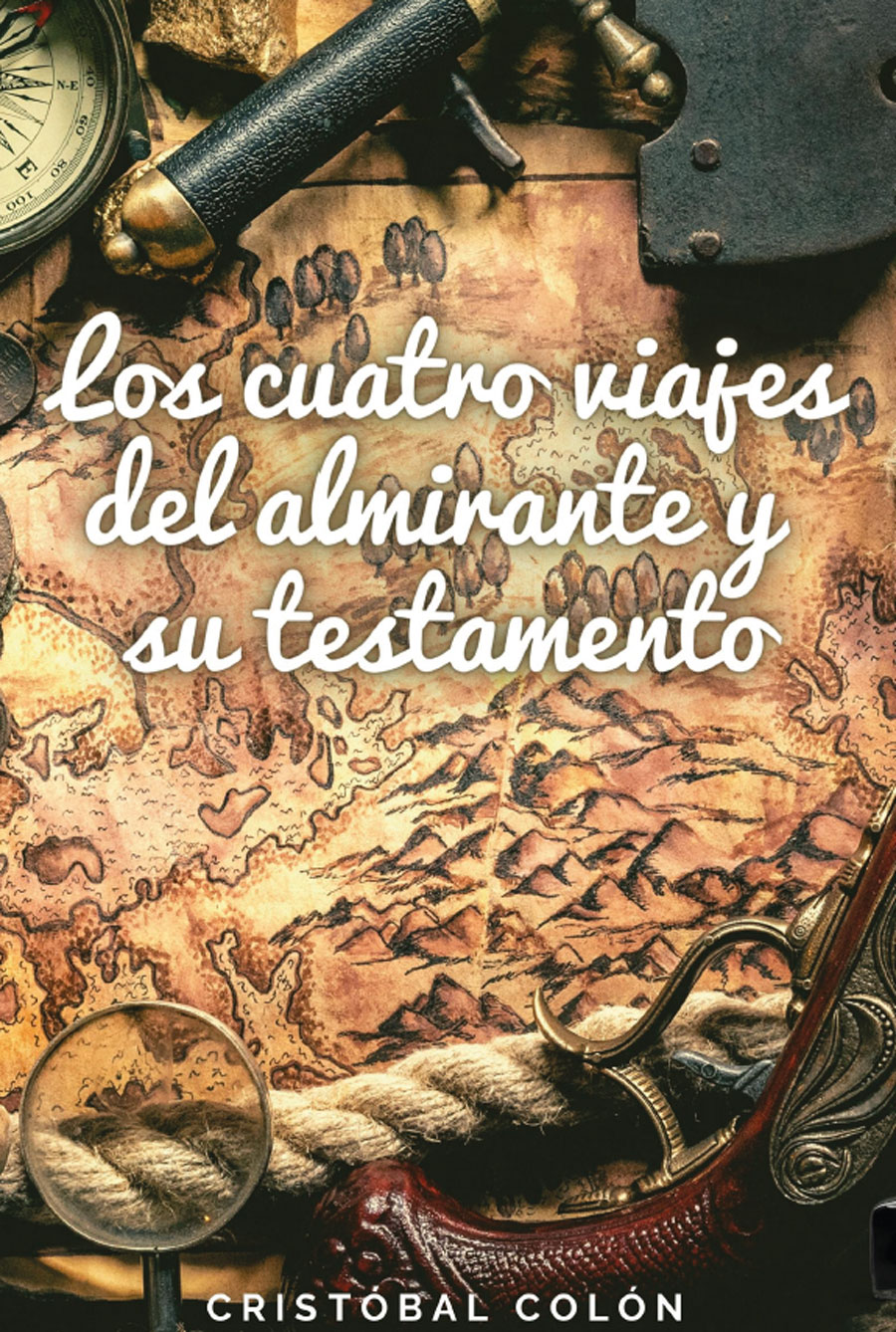 Portada de Los cuatro viajes del Almirante y su testamento