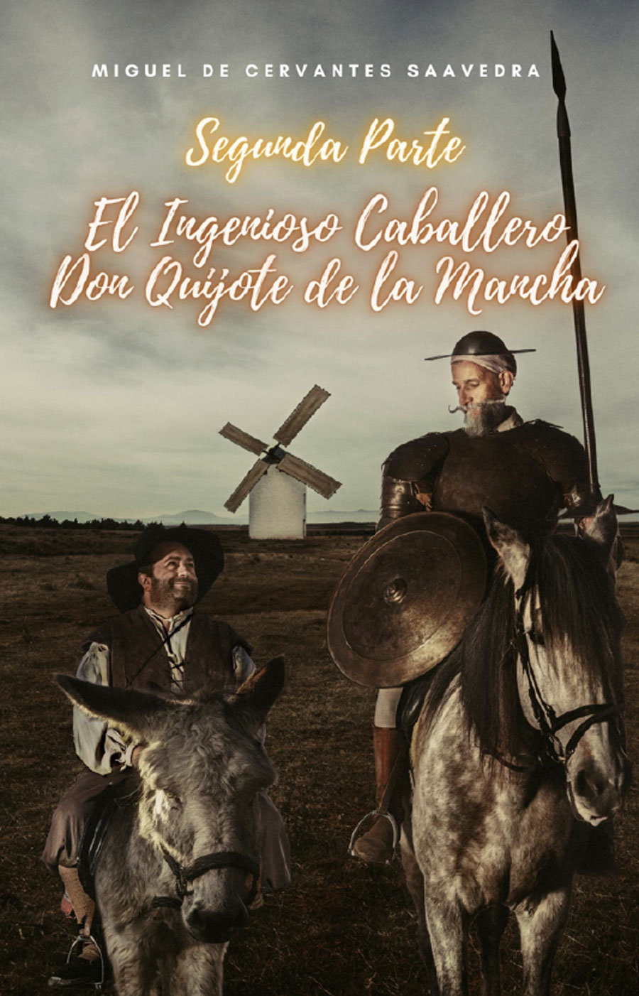 Portada de Segunda Parte. El Ingenioso Caballero Don Quijote de la Mancha