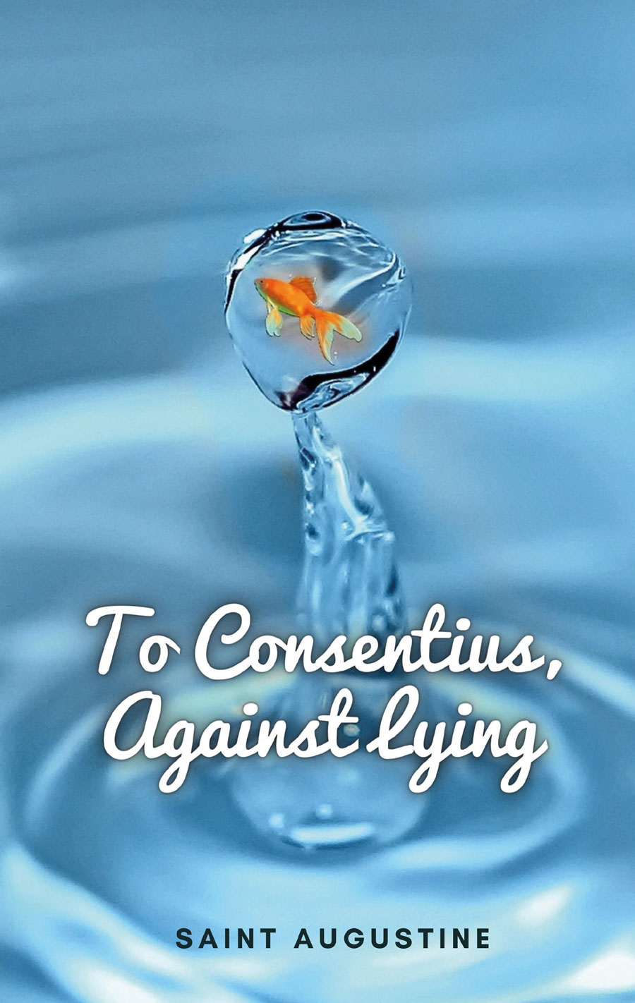 Portada de To consentius, against lying