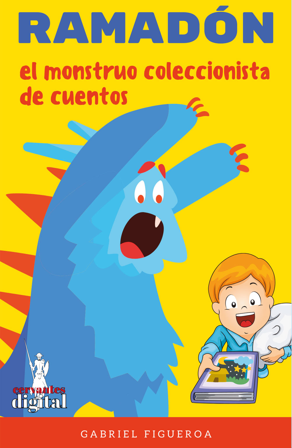 Portada de Ramadón. El Monstruo Coleccionista de Cuentos · Gabriel Figueroa
