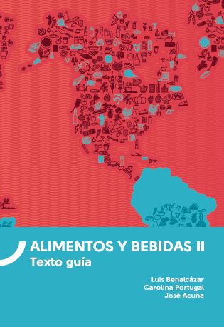 Portada de Alimentos y bebidas II · Luis.Portugal , Carolina.Acuña , José Benalcázar