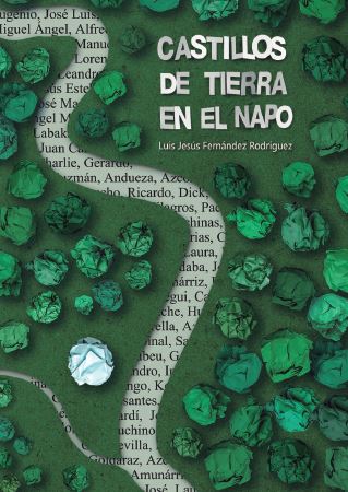 Portada de Castillos de tierra en el Napo · Luis Fernández Rodríguez