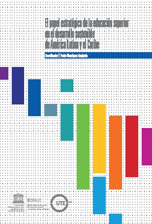 Portada de El papel estratégico de la educación superior en el desarrollo sostenible
