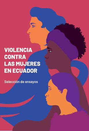 Portada de Violencia contra las mujeres en el Ecuador · Autores Varios