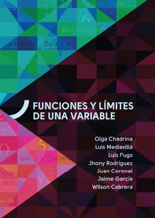 Portada de Funciones y límites · Olga .Mediavilla , Luis .Puga , Luis .Rodríguez , Jhony.Coronel , Juan.García , Jaime .Cabrera , Wilson Chadrina