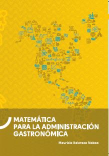 Portada de Matemática para la administración gastronómica