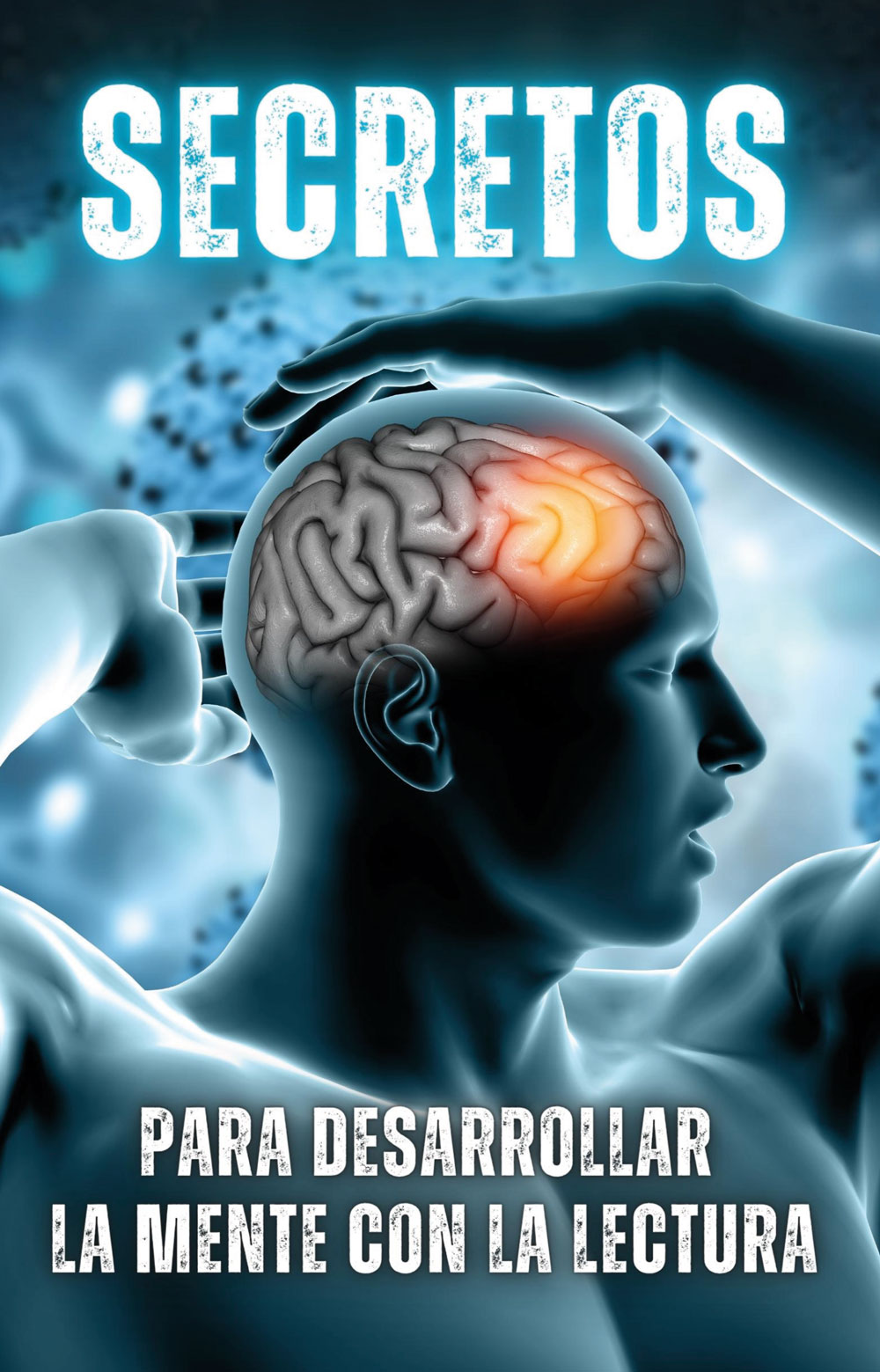 Portada de Secretos para desarrollar la mente con la lectura