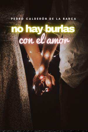 Portada de No hay burlas con el amor