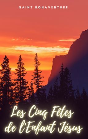 Portada de Les Cinq Fêtes de lEnfant Jésus