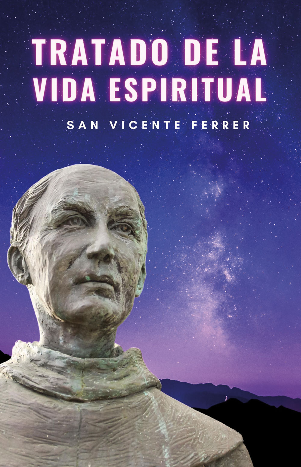 Portada de Tratado de la vida espiritual · San Vicente Ferrer