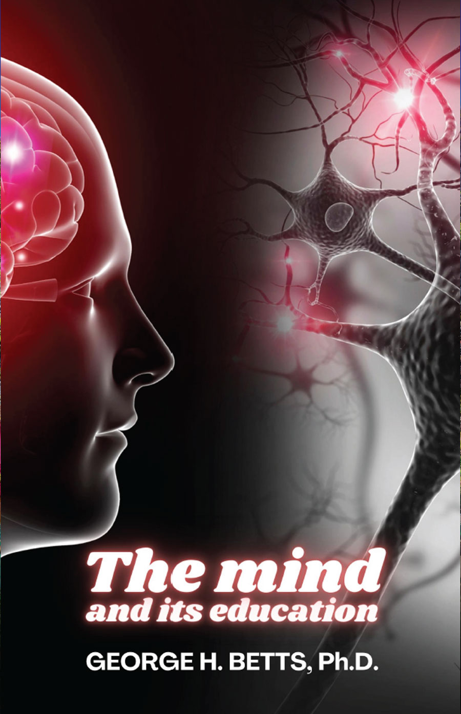Portada de The Mind and Its Education