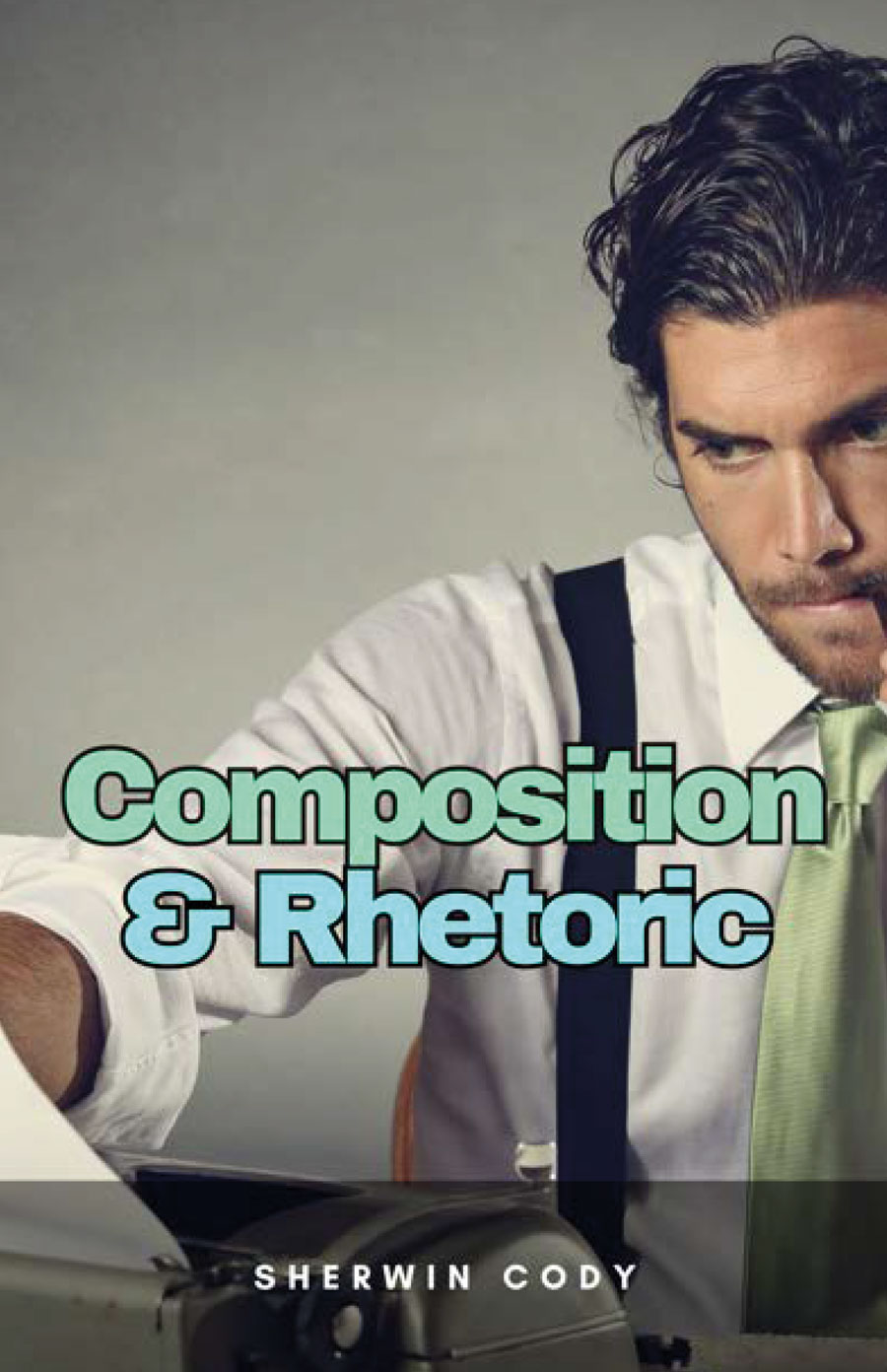 Portada de Composition & Rhetoric