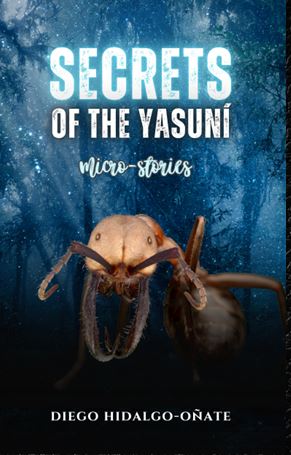 Portada de Secrets of the Yasuní · Diego Hidalgo Oñate