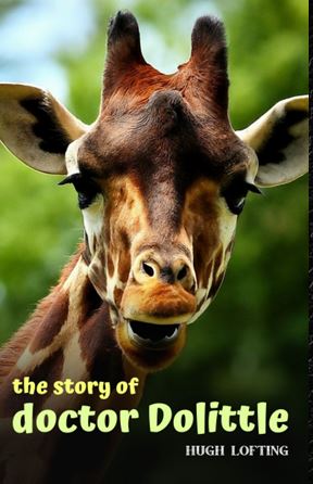 Portada de The Story of Doctor Dolittle · Hugh Lofting