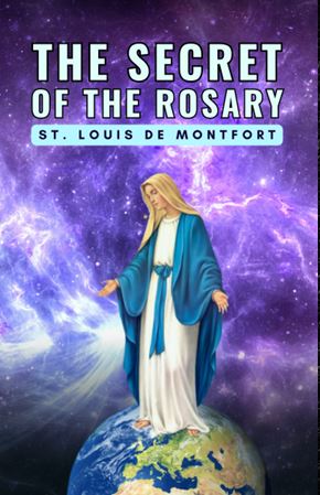 Portada de The Secret of the Rosary · St. Louis de Montfort