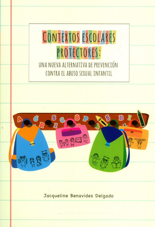 Portada de Contextos escolares protectores: Una nueva alternativa de prevención contra el abuso sexual infantil