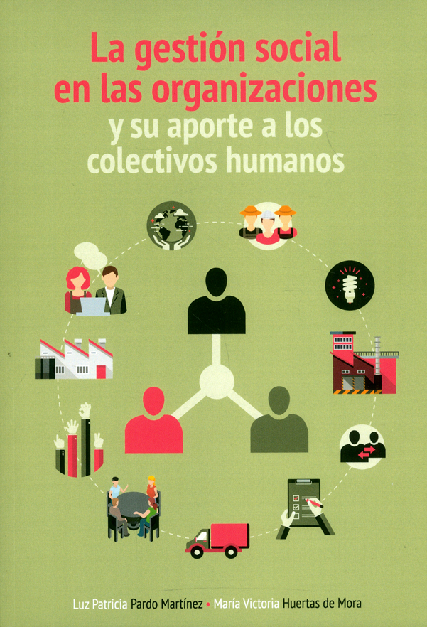 Portada de La gestión social en las organizaciones y su aporte a los colectivos humanos