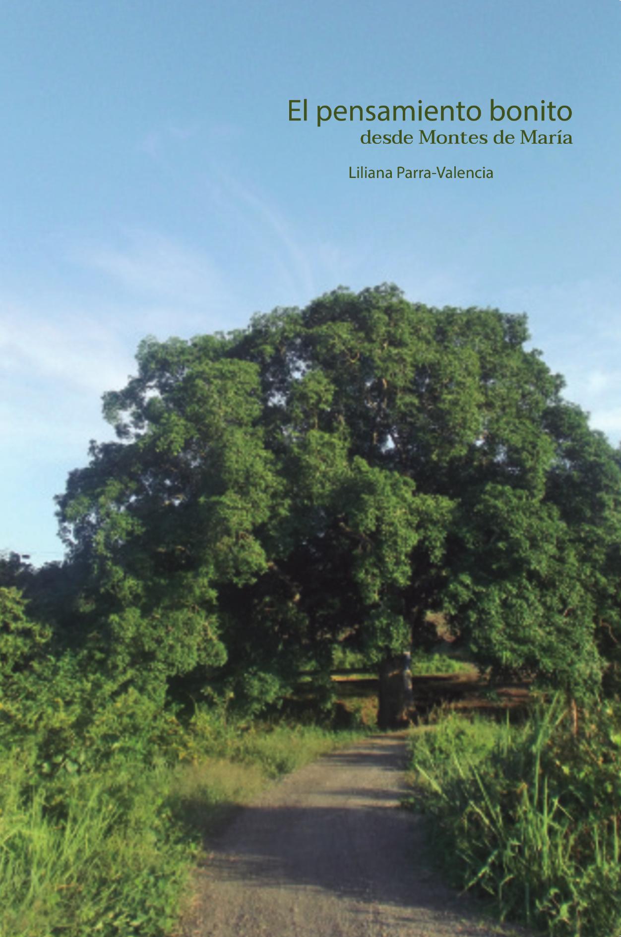 Portada de El pensamiento bonito desde Montes de María · Liliana Parra Valencia