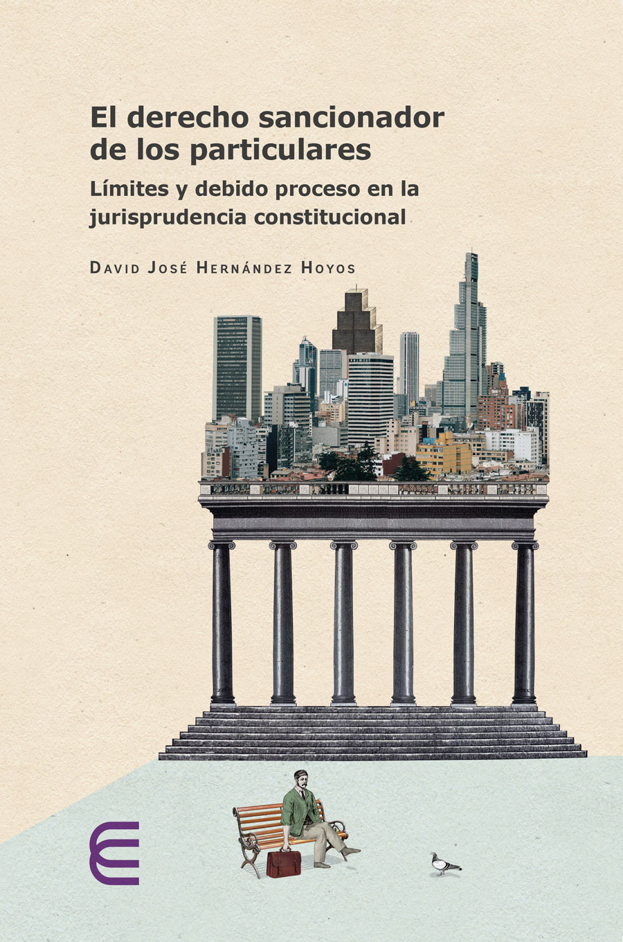 Portada de El derecho sancionador de los particulares: