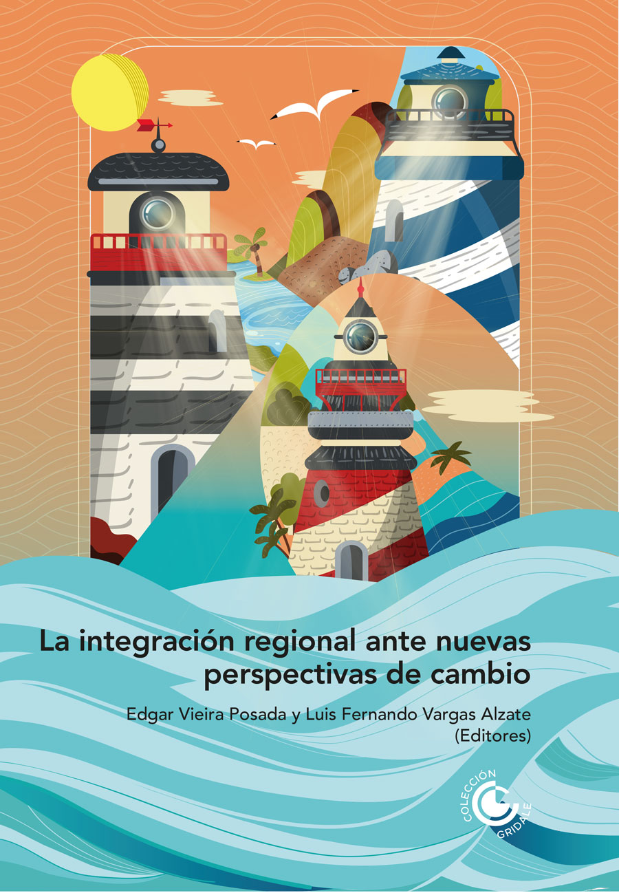 Portada de La integración regional ante nuevas perspectivas de cambio