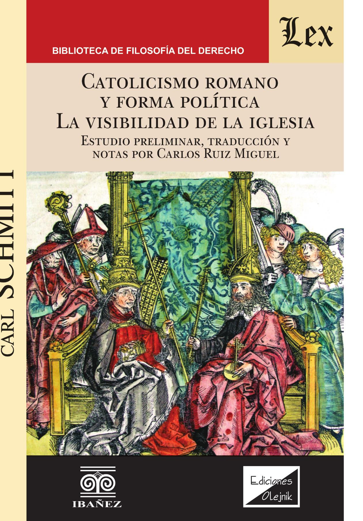 Portada de Catolicismo romano y forma política la visibilidad de la iglesia · Carl Schmitt