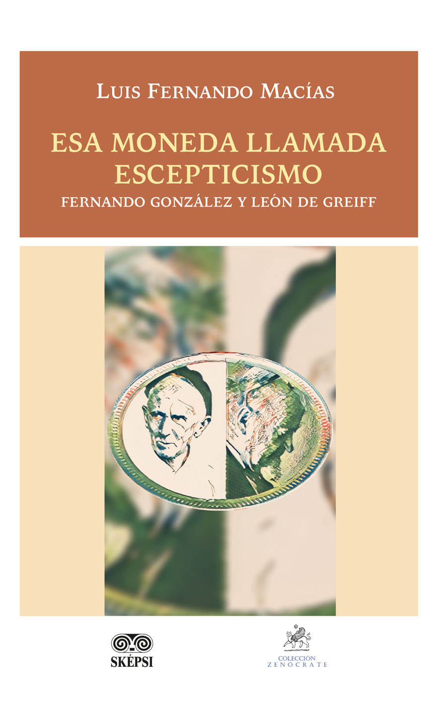 Portada de Esa moneda llamada escepticismo