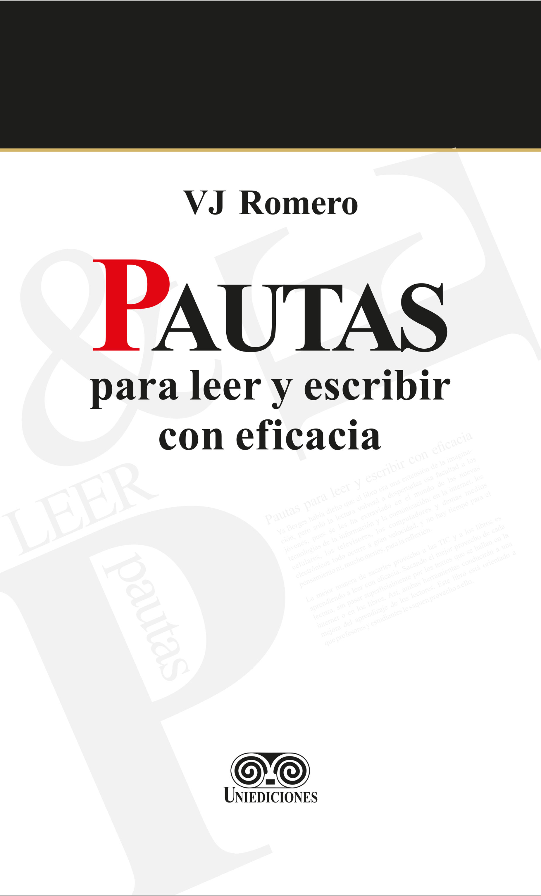 Portada de Pautas para leer y escribir con eficacia · V J Romero