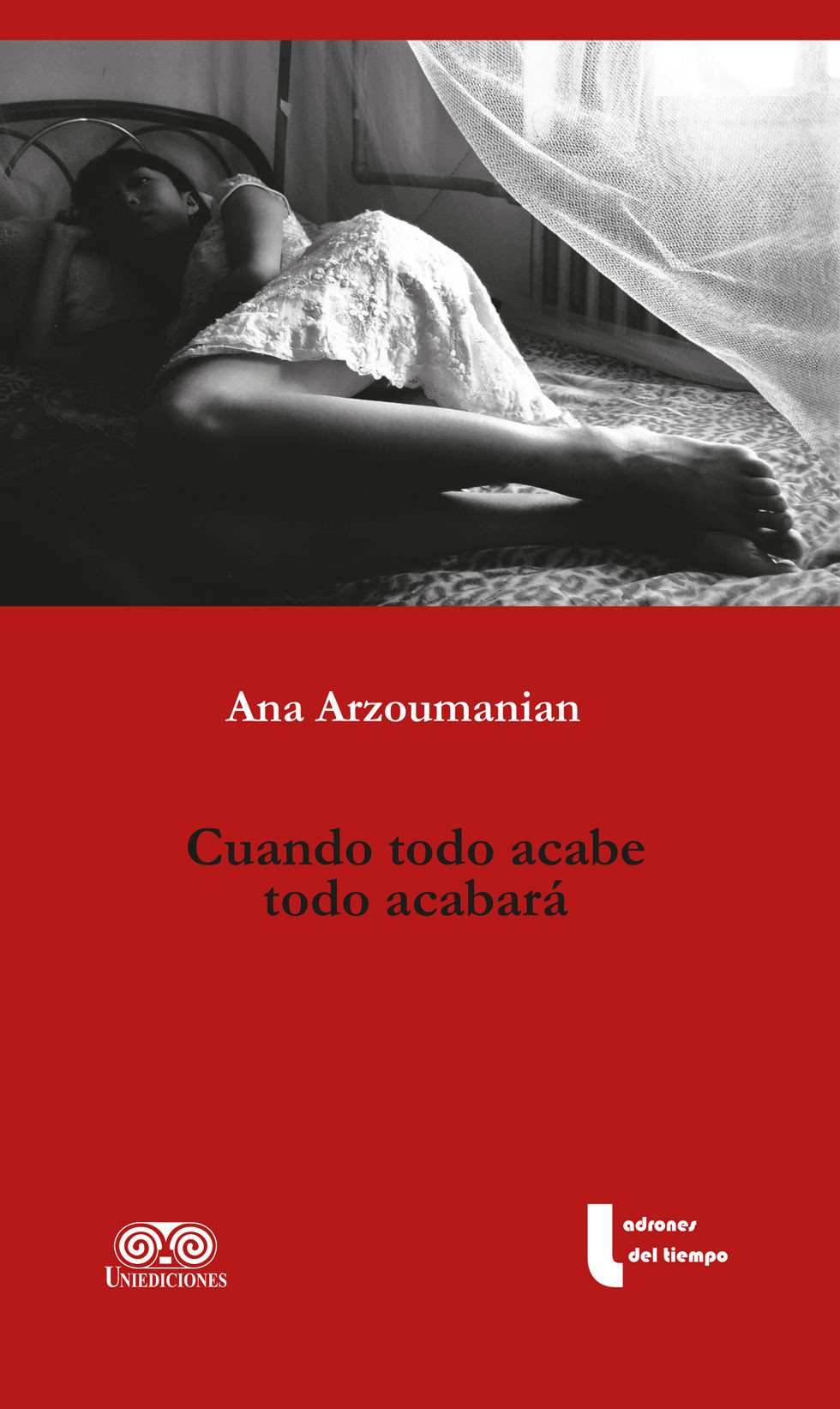 Portada de Cuando todo acabe todo acabará