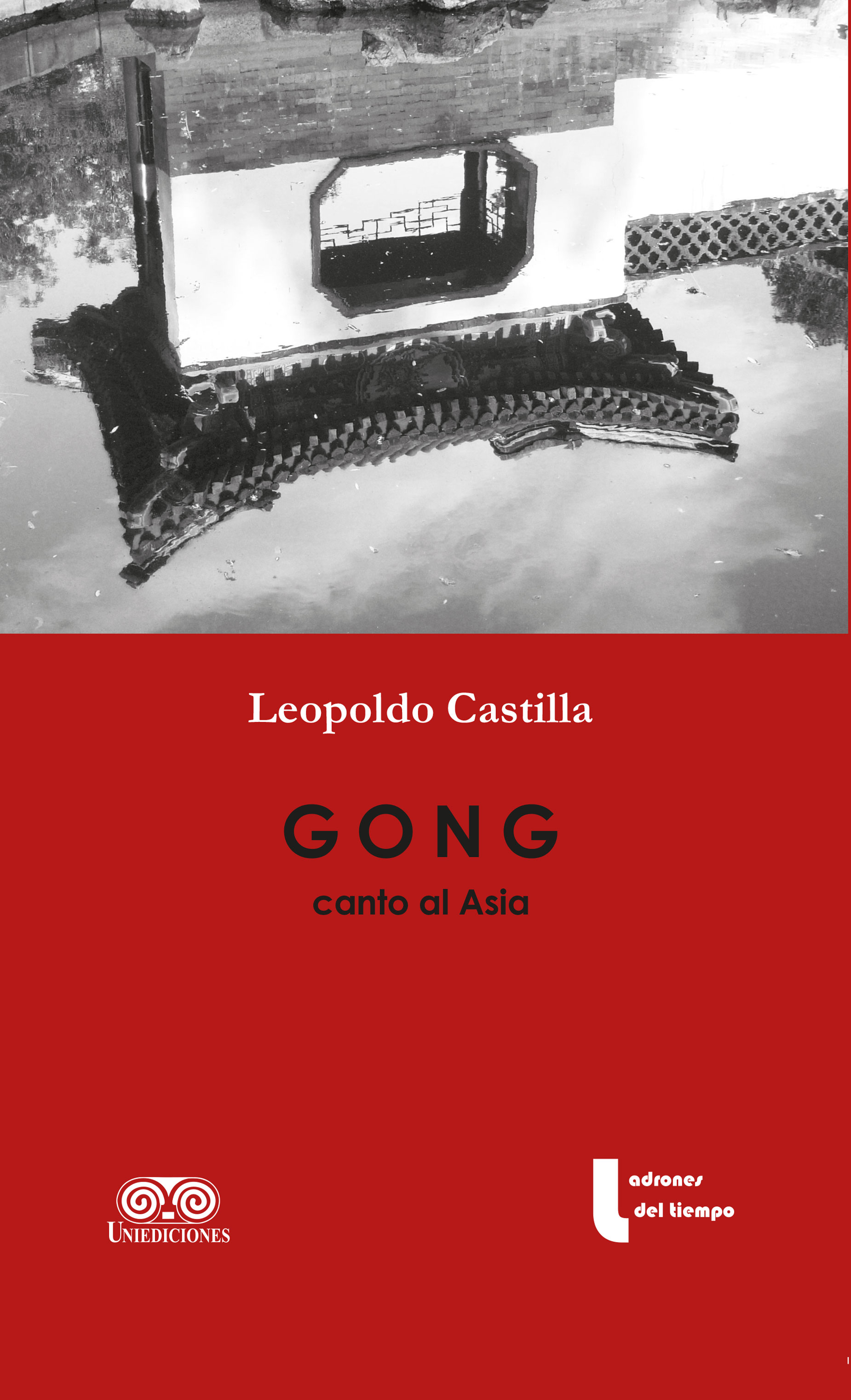 Portada de Gong canto al Asia · Leopoldo Castilla