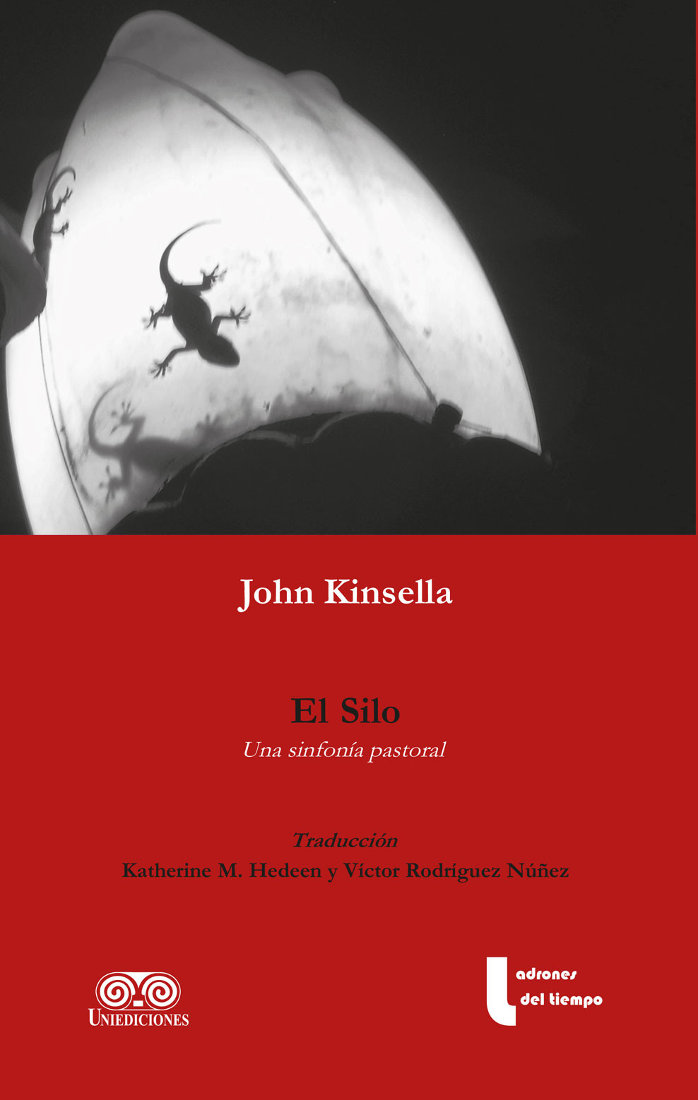 Portada de El silo: una sinfonía pastoral · John Kinsella