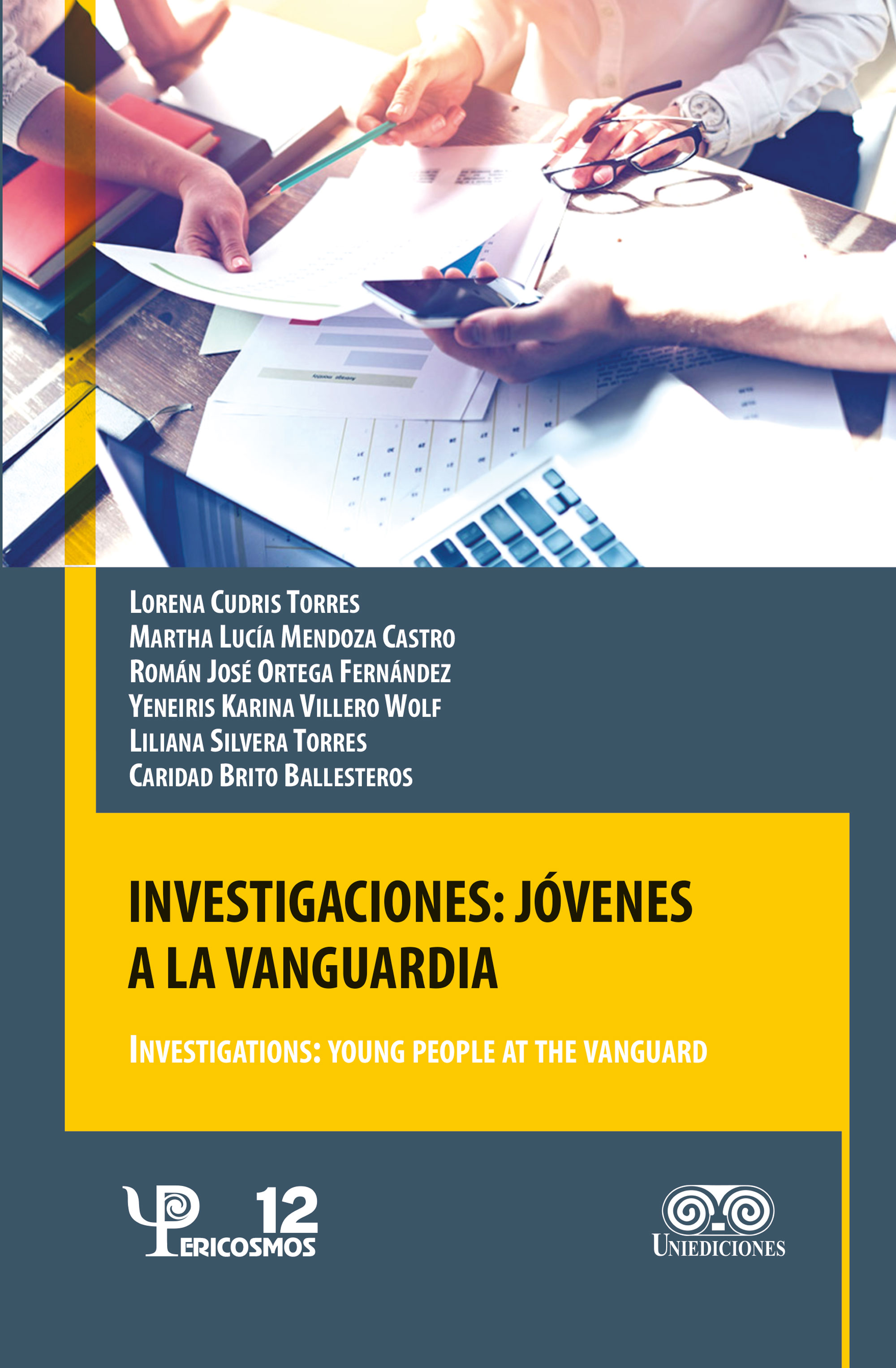 Portada de Investigaciones jóvenes: a la vanguardia